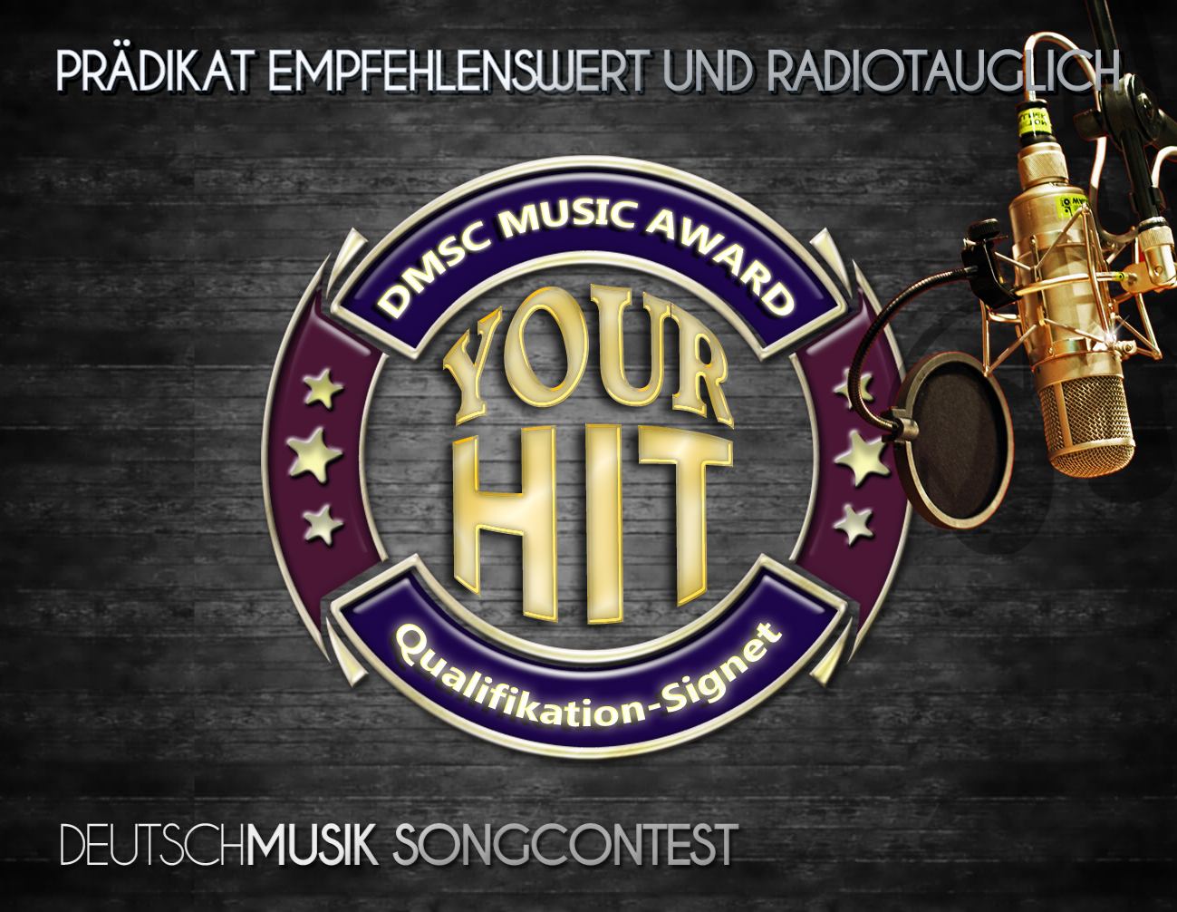 YOUR-HIT Deutschmusik Song Contest - Prädikat empfehlenswert und radiotauglich